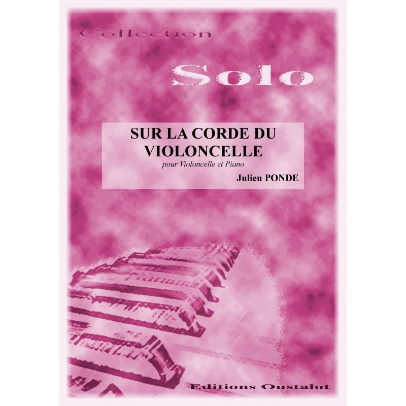 SUR LA CORDE DU VIOLONCELLE