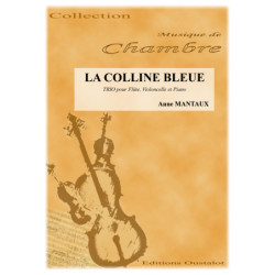 LA COLLINE BLEUE (trio Flute/violoncelle/piano)