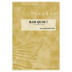 BAH QUOI (Hautbois)