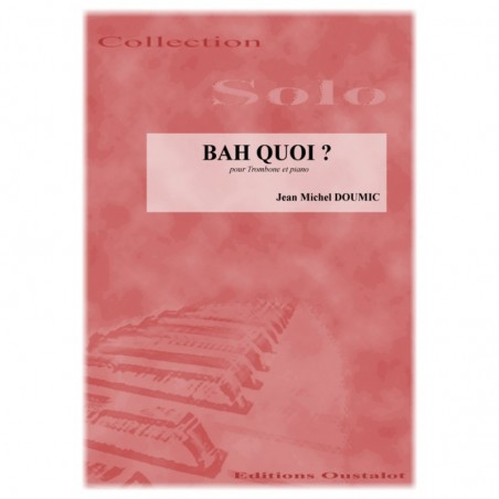 BAH QUOI (Trombone)