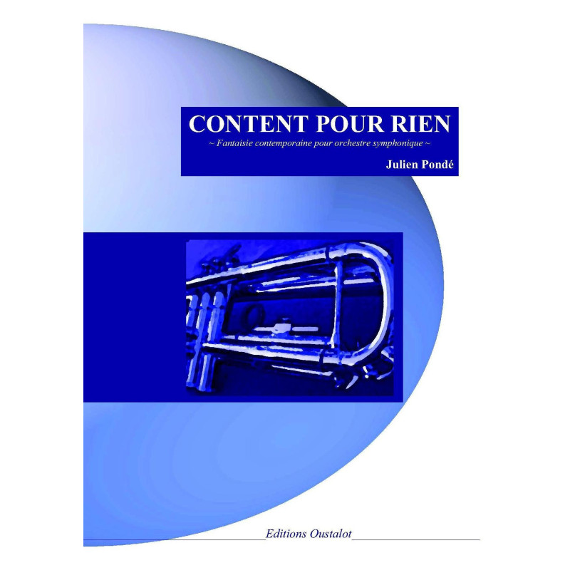 Content Pour Rien (Orch. Symph.)